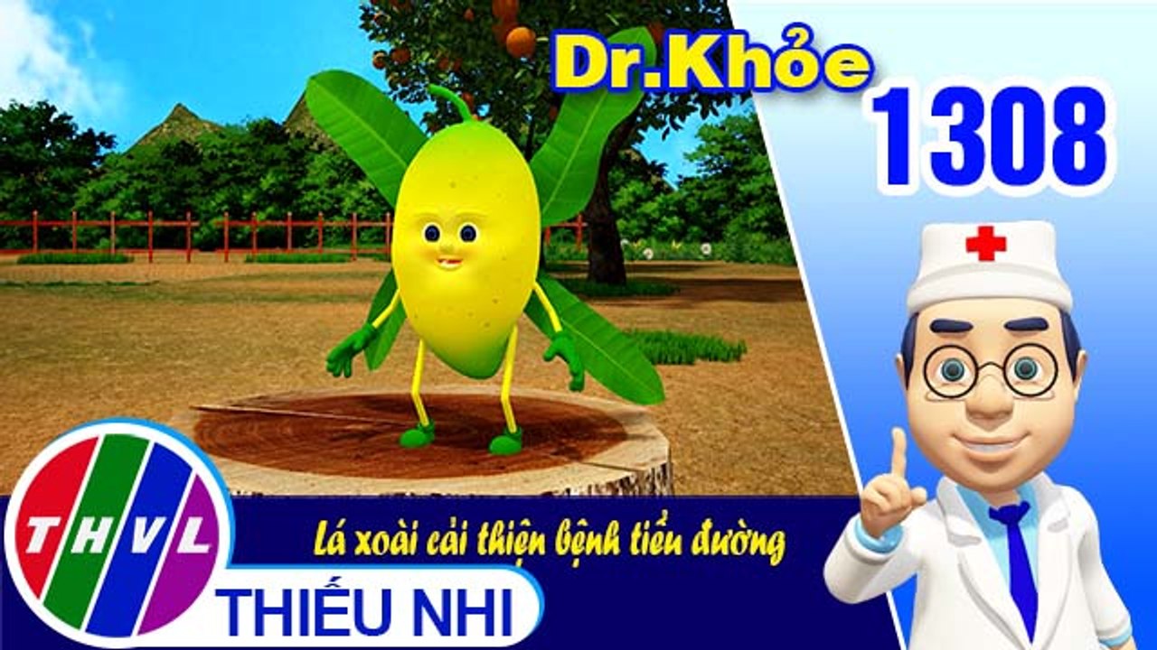 Dr. Khỏe - Tập 1308: Lá xoài cải thiện bệnh tiểu đường