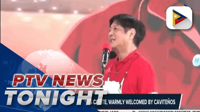 BBM-SARA tandem visits Cavite, warmly welcomed by Caviteños; Mayor Sara meets with 9 NCR mayors; Isko-Ong tandem visits Malabon; DILG reminds aspirants to avoid staging political rallies, Mayor Isko pushes back; Lacson-Sotto tandem to focus on needs, prio