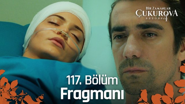 Bir Zamanlar Çukurova 117. Bölüm Fragmanı | Hastamızın kalbi durdu!