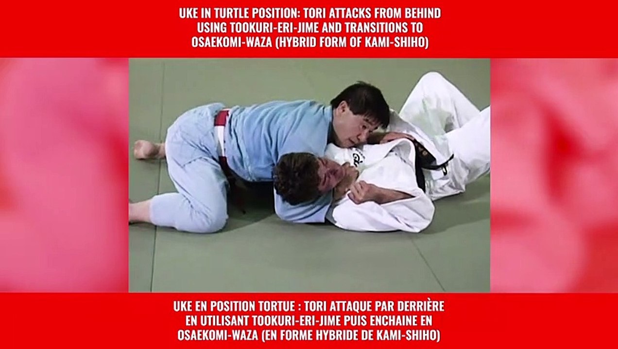 Uke in Turtle Tori attacks from behind - Uke en tortue Tori attaque par l'arrière / Hiroshi Nakamura