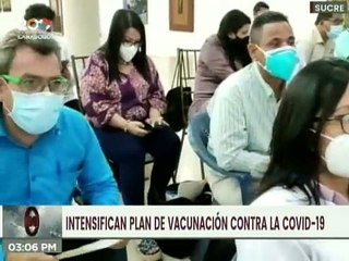 Plan de vacunación se intensifica para combatir el COVID-19 en el Estado Sucre