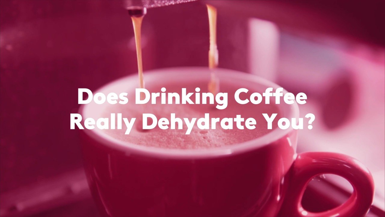 Does Drinking Coffee Really Dehydrate You? video Dailymotion