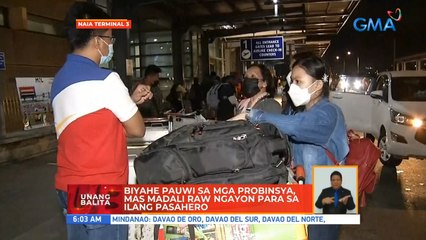 Biyahe pauwi sa mga probinsya, mas madali raw ngayon para sa ilang pasahero | UB