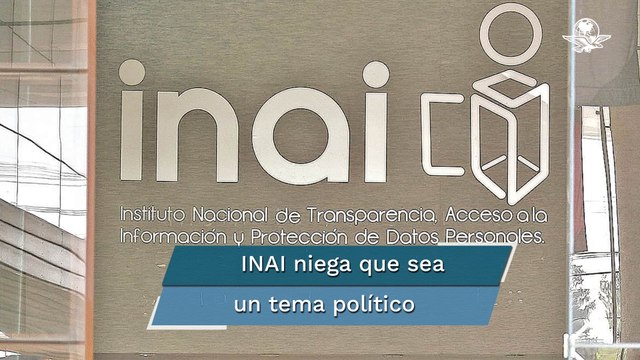 Controversia contra “decretazo” no es tema político, confiamos en la SCJN: Inai
