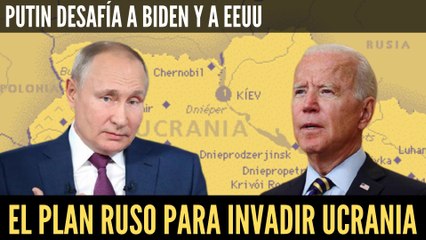 EMR: ¡Pánico en Europa!: Putin desafía a Biden: los rusos invadirán Ucrania en enero de 2022