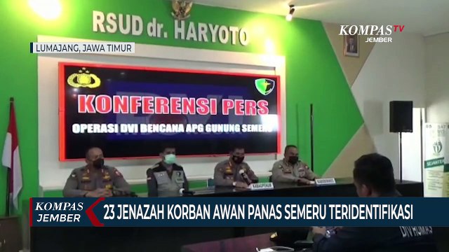 23 Jenazah Korban Awan Panas Gunung Semeru Teridentifikasi