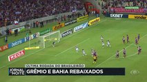 Grêmio e Bahia rebaixados no Brasileirão