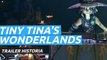 Tiny Tina’s Wonderlands - Tráiler Historia