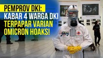 4 Warga DKI disebut Terpapar Omicron di Bekasi