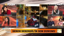 Seren Serengil'den kötü haber