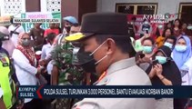 Polda Sulsel Turunkan 3.000 Personil Bantu Evakuasi Korban Banjir