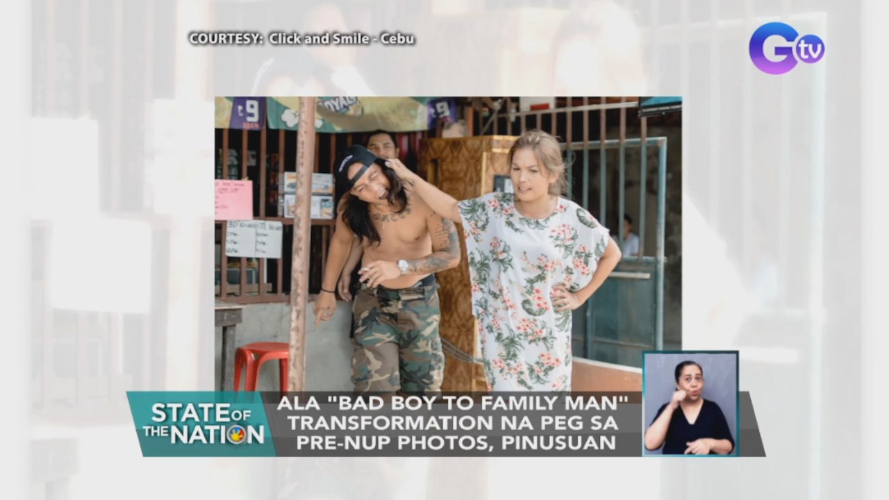 Ala "bad boy to family man" transformation na peg sa pre-nup photos, pinusuan | SONA