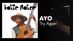 Ayo (Try again) | Boite Noire