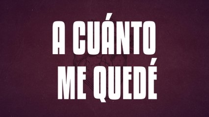 Los Rojos - A Cuánto Me Quedé