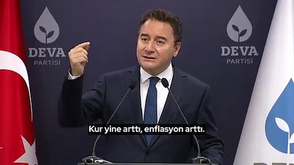 Deva Partisi lideri Babacan: Benzine kibrit çakıyorsunuz, patlayarak yanıyor