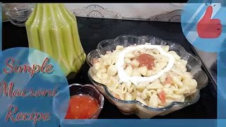 Macaroni recipe _ simple and easy to cook _ without veggies _ Dua Diaries