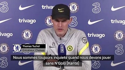 16e j. - Tuchel : "Vous ne trouverez pas un deuxième joueur comme N'Golo Kanté"