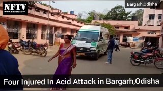 Four Injured In Acid Attack in Bargarh,Odisha