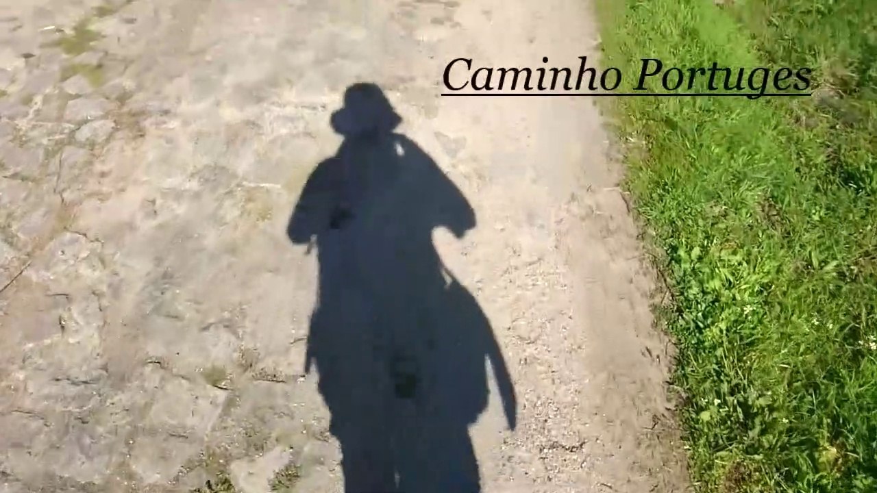Caminho portuges teil 3