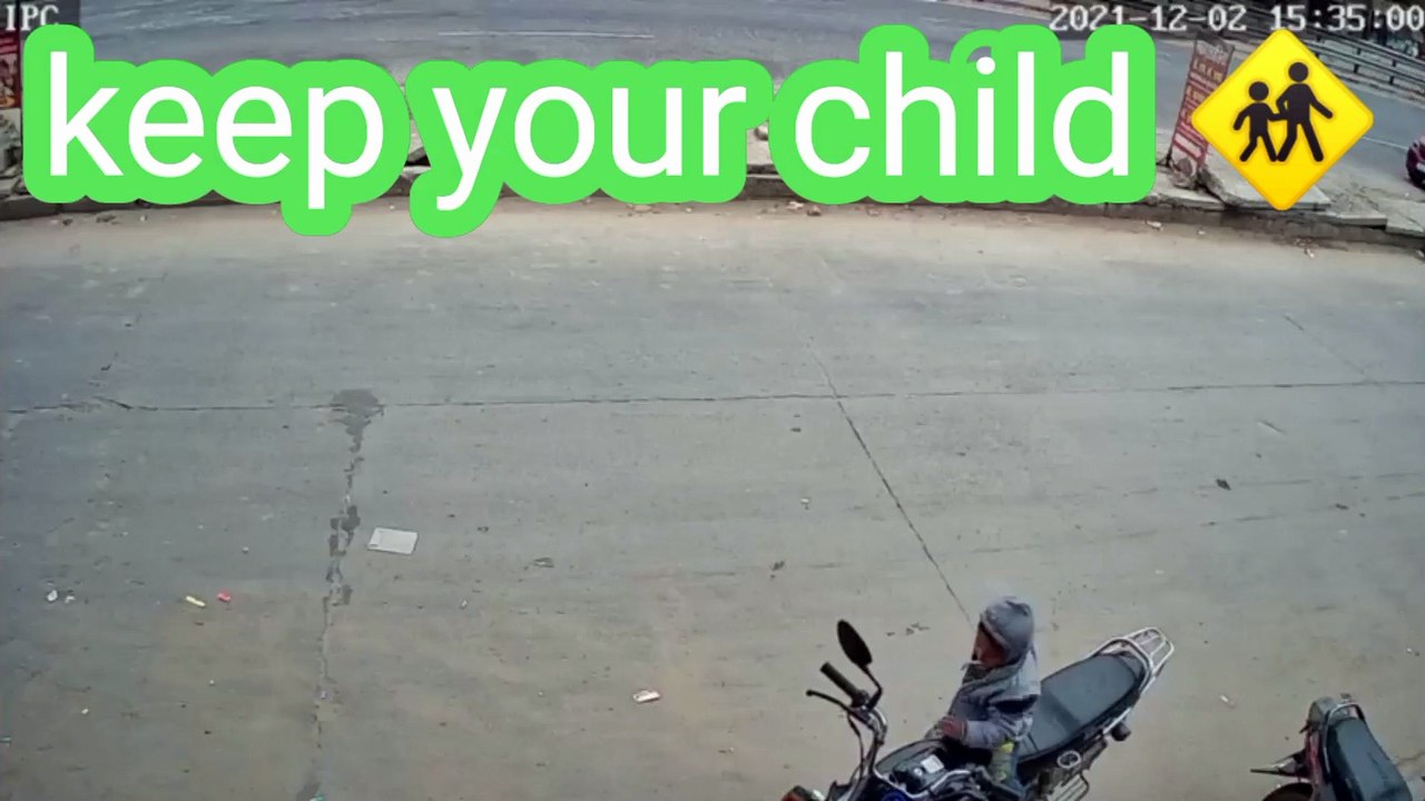 Keep your  child 