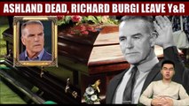 CBS Young And The Restless Spoilers Ashland dies and ends the mission, goodbye actor Richard Burgi