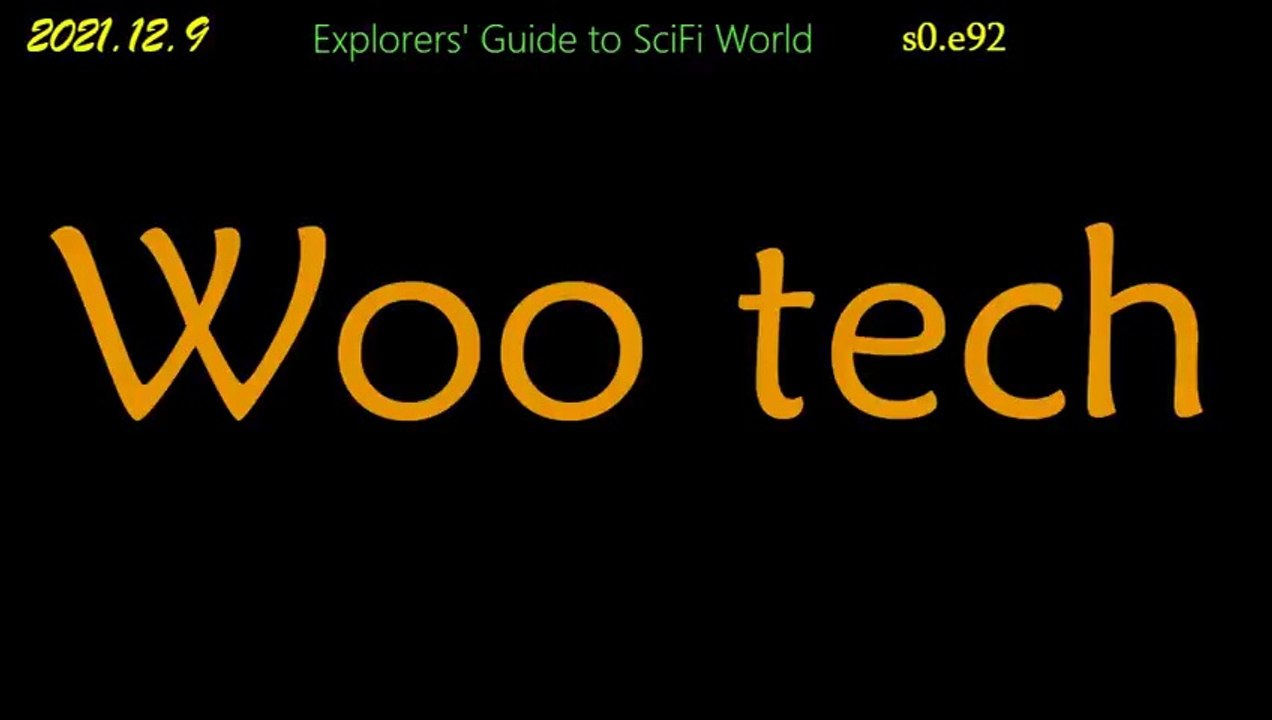 Clif High - WOO TECH - EXPLORERS' GUIDE TO SCIFI WORLD