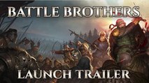 Battle Brothers : Trailer de lancement