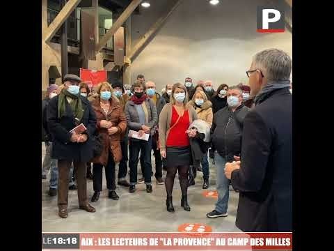 Aix : La Provence invite 100 lecteurs au Camp des Milles