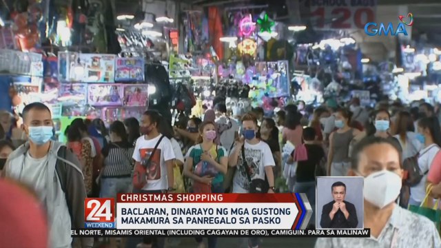 Baclaran, dinarayo ng mga gustong makamura sa panregalo sa Pasko | 24 Oras Weekend