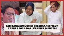 Lembaga Survei ini Beberkan 3 Figur Capres 2024 dari Klaster Menteri, Kader PDIP Teratas
