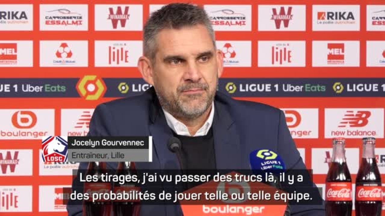 Lille - Gourvennec et les 8e de finale : "On verra le tirage, mais de toute façon, la campagne est déjà belle"