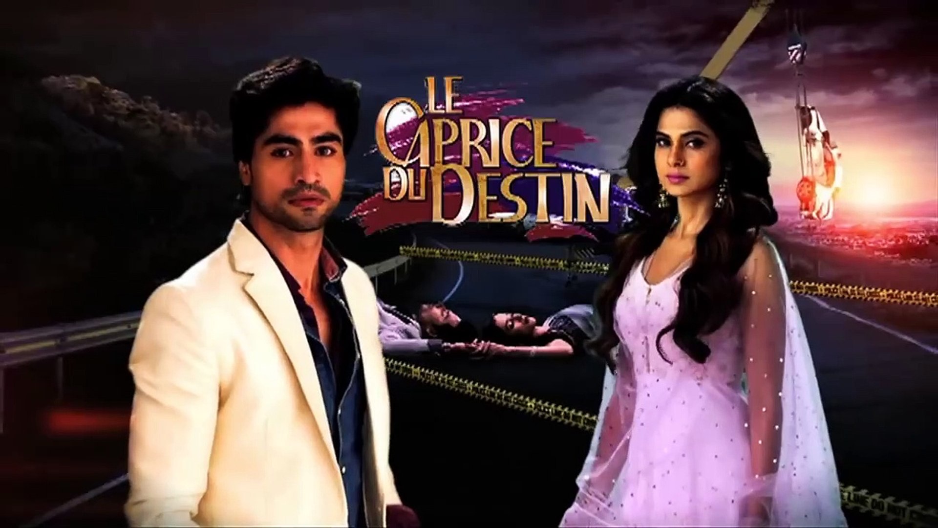 Le Caprice Du Destin Serie Indien le caprice du destin do 1 série indien en français - فيديو Dailymotion
