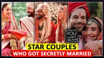 10 Secret Marriages Of Bollywood, Which Surprised Fans | Vicky, Katrina, Rajkummar, Varun