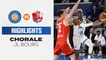 2021/22 Highlights Chorale - JL Bourg (91-89, BE J11)