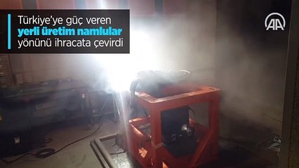 'Made in Türkiye' namlular ihracata hazır