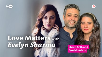 The Politics of Love | Evelyn Sharma Love Matters | Shruti Seth & Danish Aslam