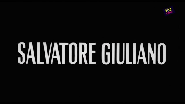 Viva Cinéma - Salvatore Giuliano de Francesco Rosi