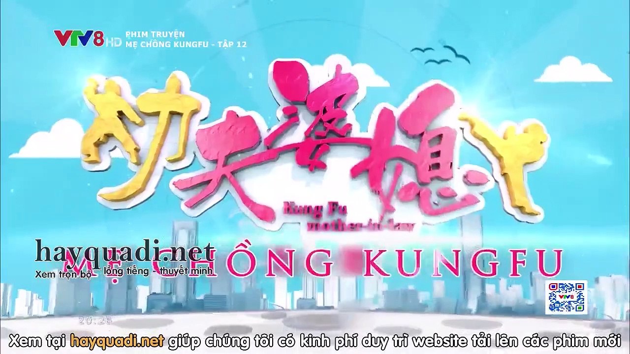 Mẹ Chồng KungFu Tập 12 - VTV8 lồng tiếng tap 13 - Phim Trung Quốc - xem phim me chong kung fu tap 12