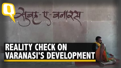 How Varanasi & The Lives of Its Residents Changed After 2014