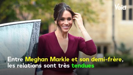 VOICI : Meghan Markle : son demi-frère au chômage, il la tient pour responsable !