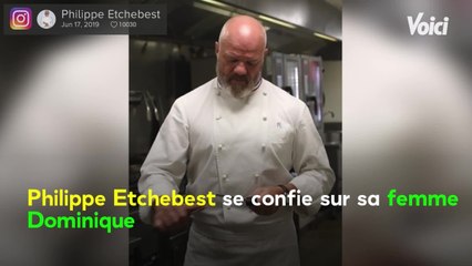 VOICI - Philippe Etchebest : ses touchantes confidences sur sa femme Dominiquee