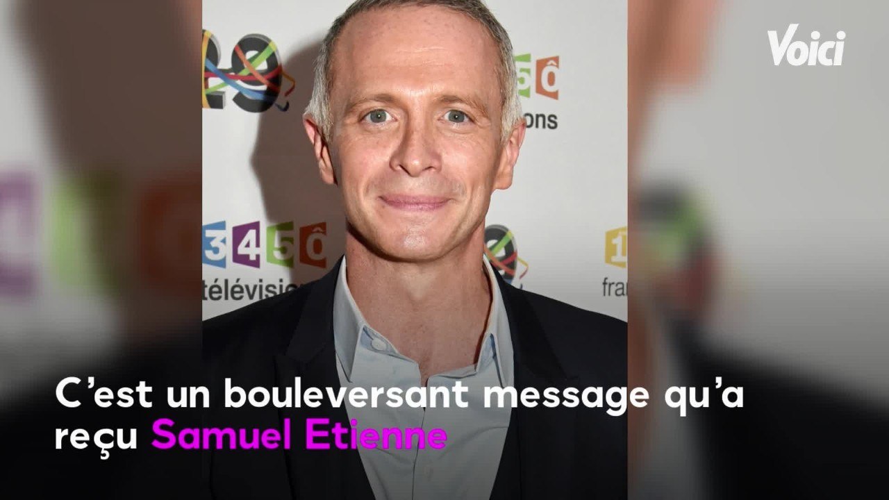 VOICI - Samuel Etienne : ce message bouleversant reçu par l'animateur sur Twitter