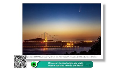 Cometa Leonard pode ser visto nessa semana no céu do Brasil