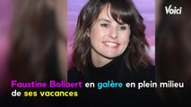 VOICI - Faustine Bollaert : cette galère en plein milieu de ses vacances d'été