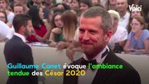 VOICI - César 2020 : Guillaume Canet évoque l’ambiance tendue de la dernière cérémonie