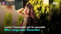 VOICI - Lucie Caussanel élue Miss Languedoc-Roussillon 2019