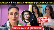 After Kareena CONFIRMS Being Corona Positive, Shanaya's Mom & Seema Khan Too Tests Covid 19 Positive