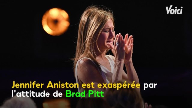 VOICI - Jennifer Aniston : l’actrice est beaucoup contrariée par l'attitude de Brad Pitt