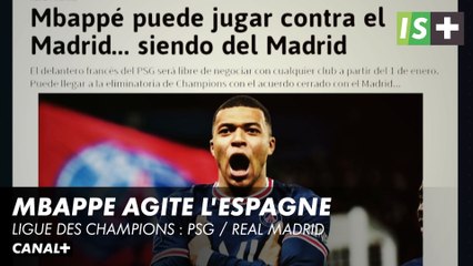 Le cas MBappe agite l'Espagne