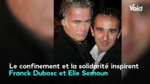VOICI Franck Dubosc et Elie Semoun reforment leur duo pour un sketch sur l’après-confinement